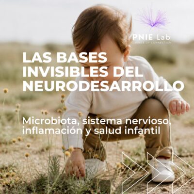 Microbiota, sistema nervioso, inflamación y salud infantil